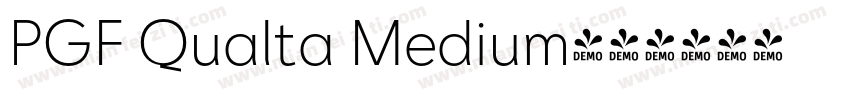 PGF Qualta Medium字体转换